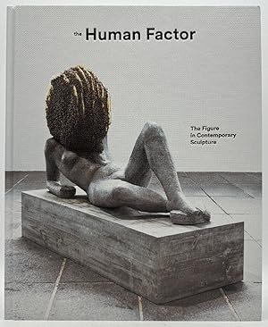 The Human Factor: The Figure in Contemporary Sculpture