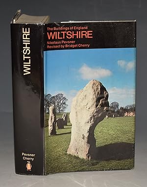 Wiltshire. (The Buildings of England). Revised by Bridget Cherry. With notes on the Prehistoric a...
