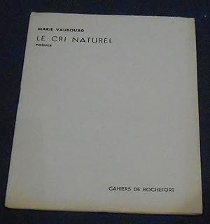Imagen del vendedor de Le Cri Naturel a la venta por Librairie Sedon