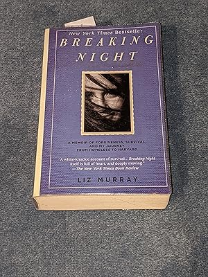 Image du vendeur pour Breaking Night: A Memoir of Forgiveness, Survival, and My Journey from Homelessness to Harvard mis en vente par East Kent Academic