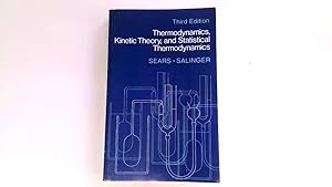 Imagen del vendedor de Thermodynamics,Kinetic Theory and Statistical Thermodynamics. a la venta por Goldstone Rare Books