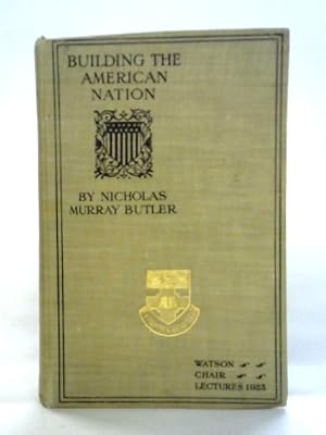 Bild des Verkufers fr Building the American Nation zum Verkauf von World of Rare Books