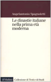 Immagine del venditore per Le dinastie italiane nella prima et moderna venduto da Studio Bibliografico Viborada