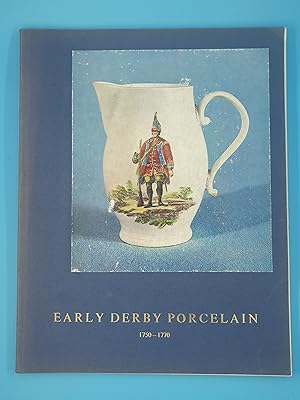 Imagen del vendedor de Early derby Porcelain 1750 - 1770 a la venta por Nineveh Books