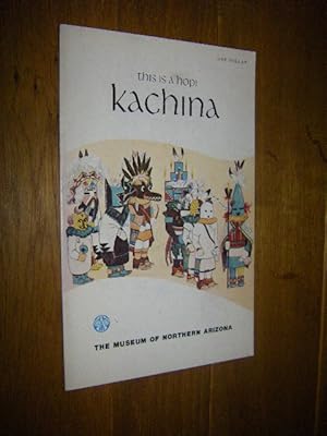 Imagen del vendedor de This is a Hopi Kachina a la venta por Versandantiquariat Rainer Kocherscheidt