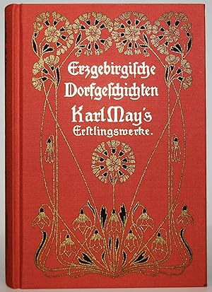 Image du vendeur pour Erzgebirgische Dorfgeschichten. Reprint der ersten Buchausgabe. Belletristischer Verag, Dresden-Niedersedlitz, 1903 mis en vente par Antiquariat Haufe & Lutz