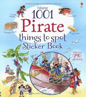 Bild des Verkufers fr 1001 Pirate Things to Spot Sticker Book (1001 Things to Spot Sticker Books) zum Verkauf von WeBuyBooks 2