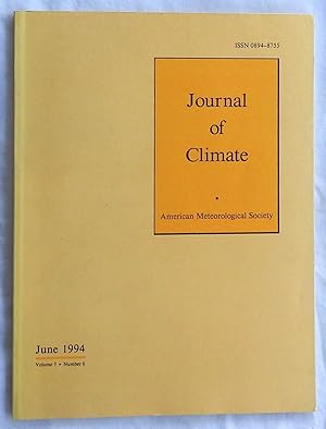 Bild des Verkufers fr Journal of Climate June 1994 Volume 7 Number 6 zum Verkauf von Argyl Houser, Bookseller