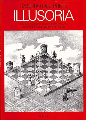 Illusoria. Récit de Voyage et images extraordinaires du pays d'Illusoria, découverte récente.