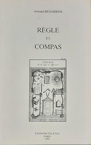 Immagine del venditore per Rgle et Compas venduto da Librairie Ancienne Dornier