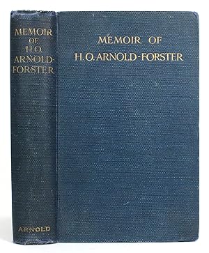 Seller image for The Right Honourable Hugh Oakeley Arnold-Forster: A Memoir for sale by Minotavros Books,    ABAC    ILAB