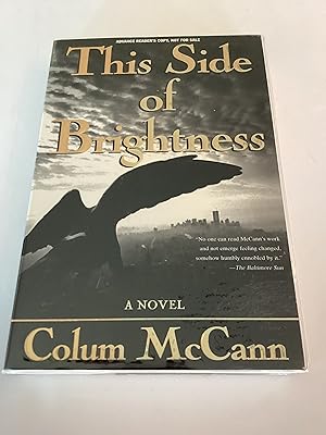 Imagen del vendedor de This Side of Brightness (Advance Reading Copy) a la venta por Brothers' Fine and Collectible Books, IOBA