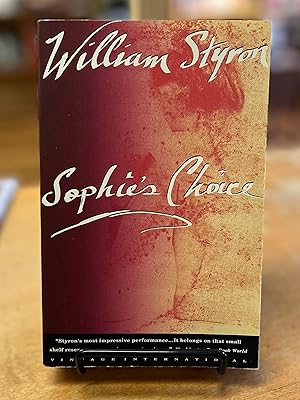 Seller image for Sophie's Choice for sale by Reclaimed Bookstore