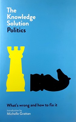 The Knowledge Solution: Politics