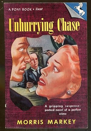 Image du vendeur pour Unhurrying Chase mis en vente par Dearly Departed Books