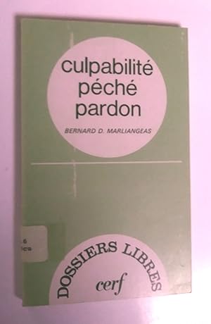 Culpabilité, péché, pardon