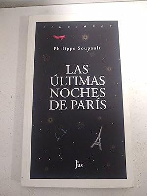 Seller image for Las ltimas noches de pars for sale by SoferBooks