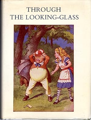 Bild des Verkufers fr Through the Looking-Glass and What Alice Found There zum Verkauf von Dorley House Books, Inc.