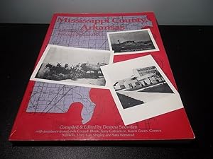 Seller image for Mississippi County, Arkansas: Appreciating the Past; Anticipating the Future for sale by Eastburn Books