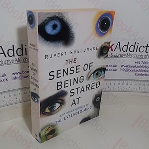 Seller image for The Sense of Being Stared At, and Other Aspects of the Extended Mind for sale by BookAddiction (ibooknet member)