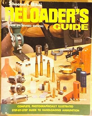 Shooter's Bible - Reloader's Guide New 2nd Revised Edition