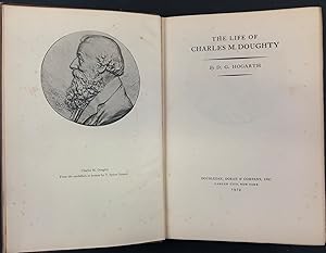 Image du vendeur pour The Life of Charles M. Doughty mis en vente par Kaaterskill Books, ABAA/ILAB