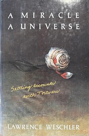 A Miracle, A Universe: Settling Accounts with Torturers