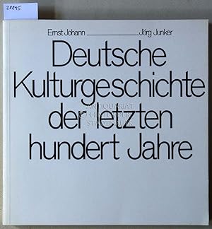Seller image for Deutsche Kulturgeschichte der letzten hundert Jahre. for sale by Antiquariat hinter der Stadtmauer