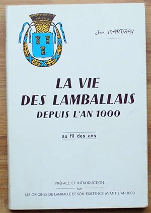 La vie des lamballais depuis l'an 1000