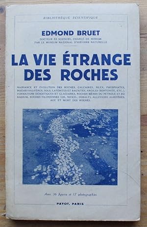 Seller image for La vie trange des roches for sale by Aberbroc