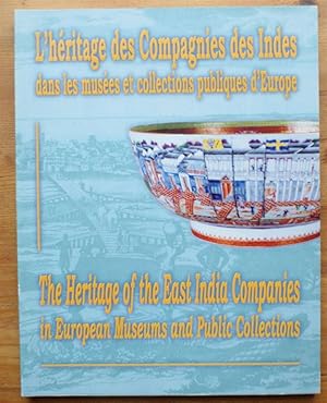 L'héritage des Compagnies des Indes dans les musées et collections publiques d'Europe