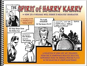 The Spirit of Harry Karry or how ZX-5 Became Will Eisner's Greatest Character (Artist Proof Numbe...