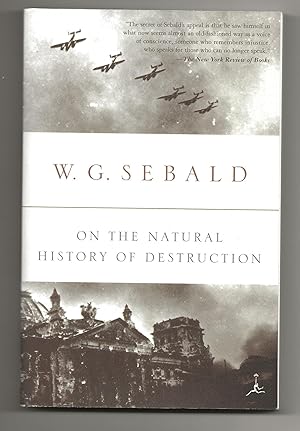 Bild des Verkufers fr On the Natural History of Destruction : Modern Library Classics zum Verkauf von Frances Wetherell