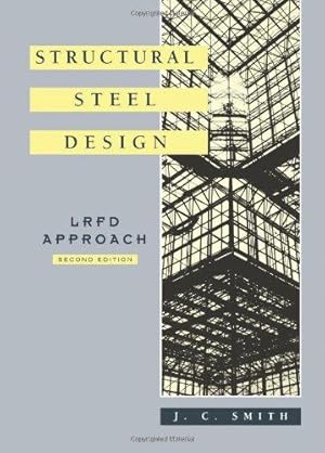 Bild des Verkufers fr Steel Design: LRFD Approach 2e zum Verkauf von WeBuyBooks