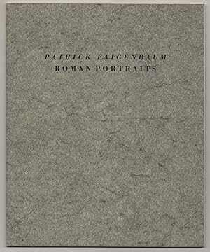 Seller image for Patrick Faigenbaum: Roman Portraits for sale by Jeff Hirsch Books, ABAA