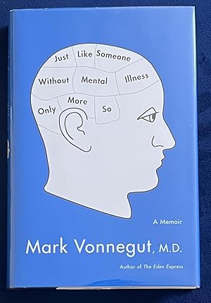 Seller image for Just Like Someone Without Mental Illness Only More So: A Memoir for sale by Courtside Books