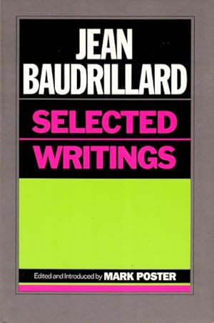 Seller image for Jean Baudrillard: Selected Writings for sale by LEFT COAST BOOKS