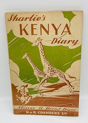 Immagine del venditore per Sharlie's Kenya Diary venduto da Love Rare Books
