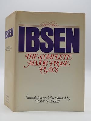 HENRIK IBSEN The Complete Major Prose Plays (DJ Protected by a Brand New, Clear, Acid-Free Mylar ...