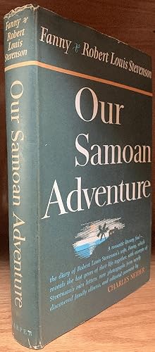 Seller image for Our Samoan Adventure: With a Three-Year Diary by Mrs. Stevenson, Now Published for the First Time, Together with Rare Photographs from Family Albums for sale by Chaparral Books