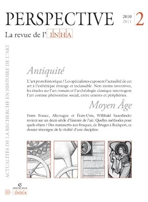 Image du vendeur pour PERSPECTIVE. LA REVUE DE L'INHA, 2010-2. ANTIQUITE/MOYEN AGE mis en vente par WeBuyBooks