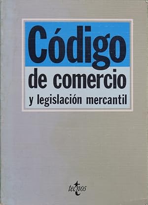 Imagen del vendedor de Cdigo de comercio y legislacin mercantil a la venta por Librera Alonso Quijano