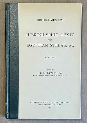 Bild des Verkufers fr Hieroglyphic Texts from Egyptian Stelae in the British Museum. Part VIII zum Verkauf von Meretseger Books