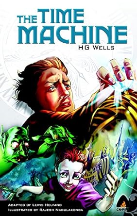 Seller image for The Time Machine: The Graphic Novel (Campfire Graphic Novels) for sale by Bulk Book Warehouse