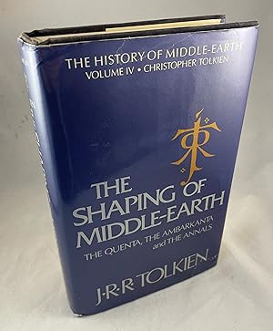 Seller image for The Shaping of Middle-Earth: The Quenta, The Ambarkanta and the Annals - Volume IV: The History of Middle-Earth for sale by Lost Paddle Books, IOBA