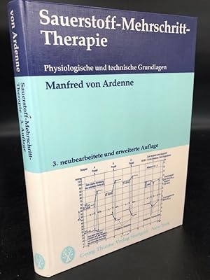 Bild des Verkufers fr Sauerstoff-Mehrschritt-Therapie. Physiologische und technische Grundlagen. 3. neubearbeitete und erweiterte Auflage zum Verkauf von Antiquariat an der Linie 3