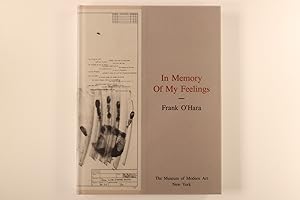 IN MEMORY OF MY FEELINGS. A Selection of Poems