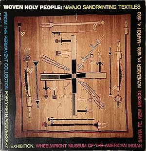 Image du vendeur pour Woven Holy People: Navajo Sandpainting Textiles mis en vente par Reilly Books