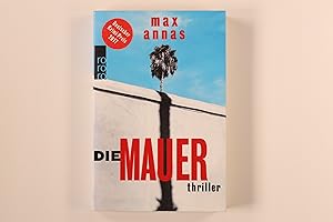 Bild des Verkufers fr DIE MAUER. Thriller zum Verkauf von INFINIBU KG