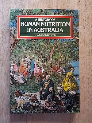 Immagine del venditore per A History of Human Nutrition in Australia venduto da masted books